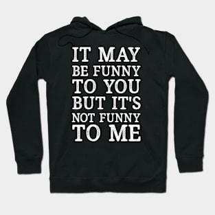 Funny political Quote Hoodie